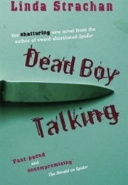 Dead Boy Talking (Linda Strachan)