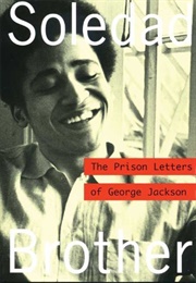 Soledad Brother: The Prison Letters of George Jackson (Jackson)