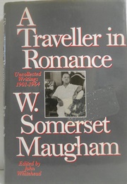 A Traveller in Romance (W. Somerset Maugham)