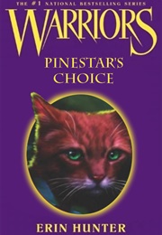 Pinestar's Choice (Novella 11)