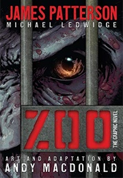 Zoo: The Graphic Novel (James Patterson With Michael Ledwidge)