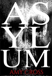 Asylum (Amy Cross)