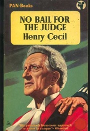 No Bail for the Judge (Henry Cecil)