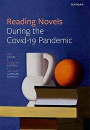 Reading Novels During the Covid-19 Pandemic (Davies/Lupton/Schmidt)