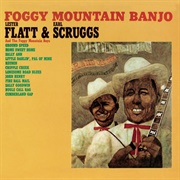 Flatt & Scruggs - Foggy Mountain Banjo (1961)