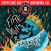 Fire, Skulls & Money - Toppling Goliath