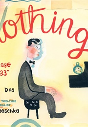 Nothing: John Cage and 4'33" (Nicholas Day)