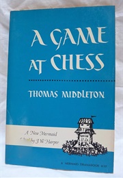 A Game at Chess (Middleton)