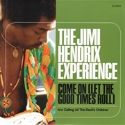 Let the Good Times Roll - Jimi Hendrix