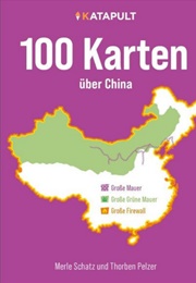 100 Karten Über China (Katapult)