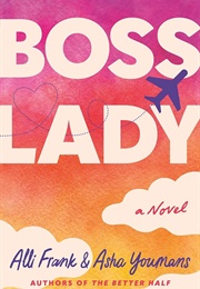 Boss Lady (Alli Frank)