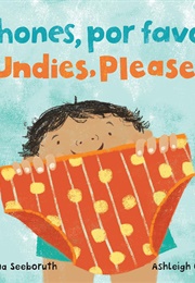¡Chones, Por Favor!/Undies, Please! (Sumana Seeboruth)