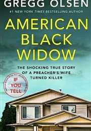 American Black Widow (Gregg Olsen)