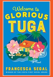Welcome to Glorious Tuga (Francesca Segal)