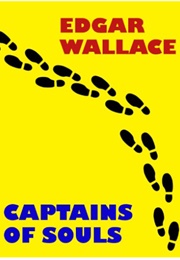 Captains of Souls (Edgar Wallace)