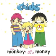Chicks - Little Monkeys With Lots of Money EP (1998)