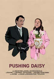 Pushing Daisy (2023)