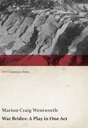 War Brides (Marion Craig Wentworth)