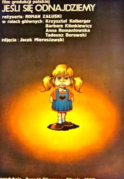 Jeśli Się Odnajdziemy (1983)