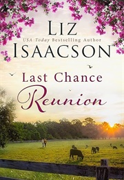 Last Chance Reunion (Liz Isaacson)