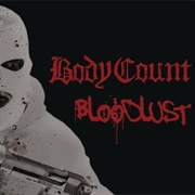No Lives Matter - Body Count