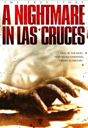 A Nightmare in Las Cruces (2011)