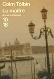 Le Maitre (Colm Toibin)