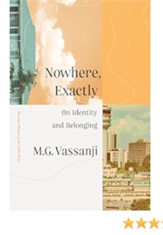 Nowhere Exactly (Mg Vassanji)