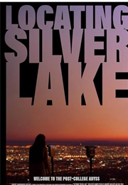 Locating Silver Lake (2018)