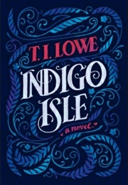 Indigo Isle (T.I. Lowe)