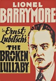 Broken Lullaby (Aka the Man I Killed) (1932)
