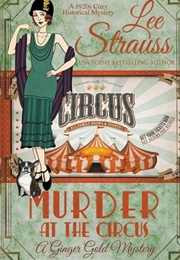 Murder at the Circus (Lee Strauss)
