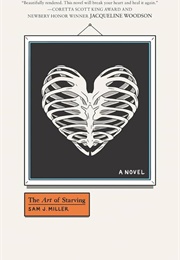The Art of Starving (Sam J. Miller)