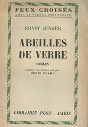 Abeilles De Verre (Ernst Jünger)