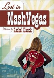 Lost in Nashvegas (Rachel Hauck)