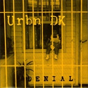 Urbn DK – Denial