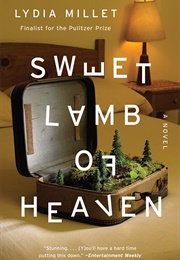 Sweet Lamb of Heaven (Lydia Millet)
