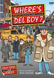 Where's Del Boy? (Jim Sullivan)