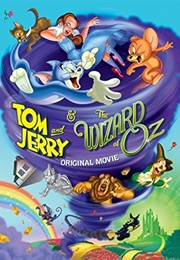 Tom and Jerry & the Wizard of Oz (2011)