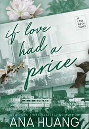 If Love Had a Price (Ana Huang)
