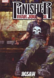 Punisher: War Journal, Vol. 4: Jigsaw (Fraction; Remender)