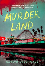 Murder Land (Carlen Greenwald)