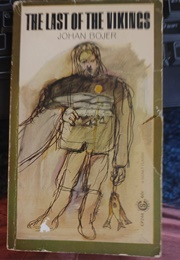 The Last of the Vikings (Johan Bojer)
