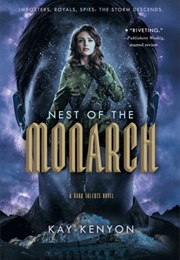 Nest of the Monarch (Kay Kenyon)