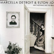 "Ain't Nothing Like the Real Thing (With Marcella Detroit)/Break the Chain"