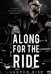 Along for the Ride (Lauren Biel)
