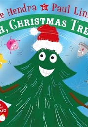 Oh, Christmas Tree! (Sue Hendra)