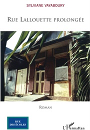 Rue Lallouette Prolongée (Sylviane Vayaboury)