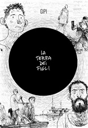 La Terra Dei Figli (Gipi)