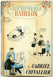 Clochemerle Babylon (Gabriel Chevallier)